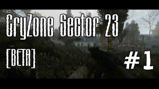 CryZone Sector 23 [BETA] S.T.A.L.K.E.R БУДУЩЕГО? | Прохождение #1 [ДЕРЕВНЯ СТАЛКЕРОВ]