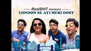 London Se Ayi Meri Dost | RealHit