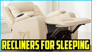 Top 5 Best Recliners for Sleeping in 2024 Reviews