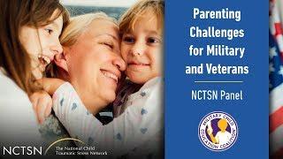 Parenting Challenges for Military and Veterans