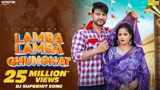 Lamba Lamba Ghunghat (Official Video) Ajay Hooda | Kavita Joshi | New Haryanvi Songs Haryanavi 2024