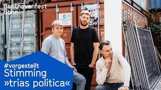 Stimming – Klanginstallation »trias politica«  | Beethovenfest #vorgestellt