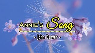 Annie's Song - KARAOKE VERSION - as popularized by John Denver