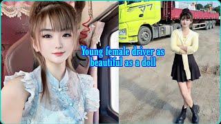 Young, doll-like female driver Yang Niu Niu and a hard day at work