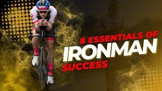 IRONMAN Success: The 8 things age-groupers MUST do