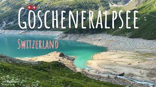 Schöne Wanderungen in der Schweiz - Göscheneralpsee 4K