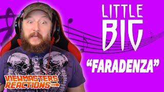 LITTLE BIG FARADENZA OFFICIAL MUSIC VIDEO REACTION