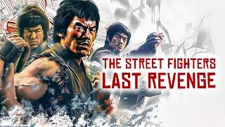 The Street Fighter's Last Revenge (MARTIAL ARTS ACTION FILM der 70er, ganzer Film auf deutsch)