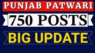 Punjab Patwari Recruitment 2025 | 750 POSTS | NOTIFICATION UPDATE | PSSSB BHARTI ANNOUNCEMENT