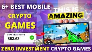 6 HIGH-EARNING Mobile Play to Earn Crypto Games for FREE in 2024 (Android and IOS) No Investment