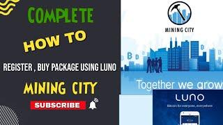 How to Register and Buy Package in Mining City