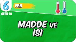 Madde ve Isı  6FEN10 #2025