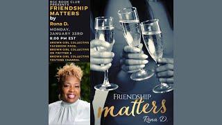 BGC Book Club Presents: Rona D., author of Friendship Matters