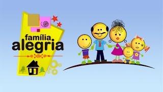 FAMÍLIA ALEGRIA - FAMÍLIA ALEGRIA KIDS