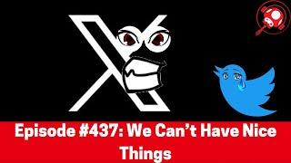 The Nintendo Dads Podcast #437: We Can’t Have Nice Things