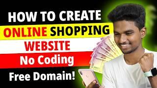 How To Create Online Shopping Website in 10 Minutes with Free Domain!