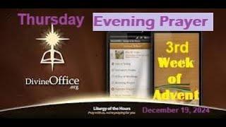 Divine Office Vespers Thursday of Advent  December 19, 2024