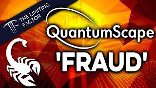 #1 QuantumScape //  The Scorpion Shortseller Report - False Claims of Fraud