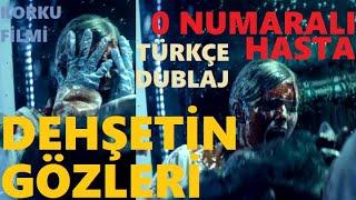 Dehşetin Gözleri: 0 Numaralı Hasta Filmi Türkçe Dublaj Bilim Kurgu Korku 2014 YouTube \ Ali Demir►