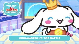 Cinnamoroll’s Top Battle | Hello Kitty and Friends Supercute Adventures S11 EP6