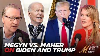 Megyn Kelly vs. Bill Maher on Biden, Trump, and the Key Issues in the 2024 Campaign