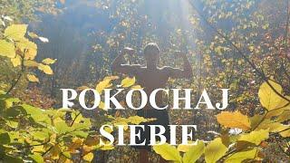 Jak Pokochać SIEBIE