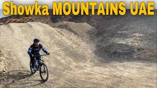 EID RIDE | SHOWKA MOUNTAINS UAE | MTB TRAILS | w/TaweenBoyz | DownHills