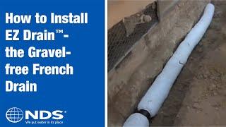 How to Install the NDS EZ-Drain French Drain System | NDS Yard Drainage Systems