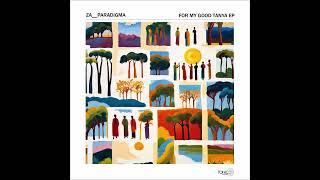 Za__Paradigma  - For You, My Good Tanya (Original Mix)