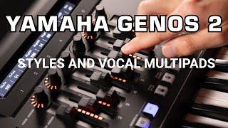 Yamaha Genos2 vocal multipads and Retro Pop Styles