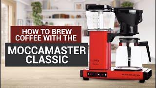 How to Brew Coffee with the Moccamaster Classic