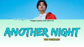 YOO YOUNGJAE (영재) - ANOTHER NIGHT (유영재) LYRICS (HAN|ROM|ENG)