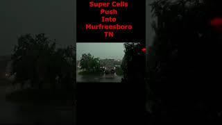 Super Cell Moves Thru Middle Tennessee Murfreesboro