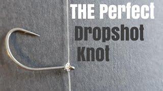 The Perfect Dropshot Knot