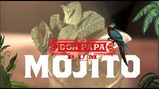 Cocktail Tutorial DON PAPA Mojito