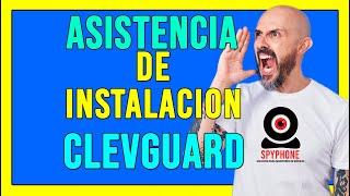  ASISTENCIA DE INSTALACIÓN CLEVGUARD APP EN ESPAÑOL(2024)