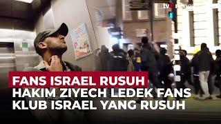 Hakim Ziyech Ledek Suporter Israel yang Dipukuli di Amsterdam: Mereka Lari!| OneNews Update