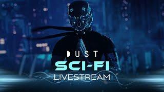 The DUST Files "Cyberpunk Vol 2" | DUST Livestream