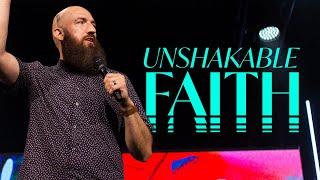 Unshakable Faith | Pastor Daniel Groves | Hope City