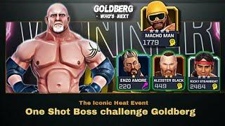 The Iconic Heat Spe Event One Shot Boss Goldberg Wwe mayhem