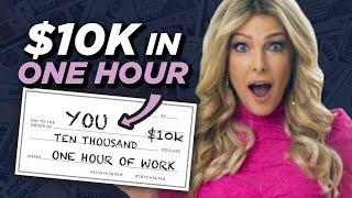 How To Make $10,000 In Just 60 Minutes!