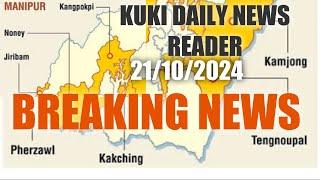 21/10/2024||KUKI DAILY NEWS READER||LHSKUKITIMES