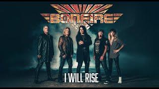 Bonfire - "I Will Rise" - Official Video