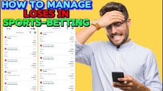 SPORTS BETTING STRATEGY | Loss Management And Successful Sports betting