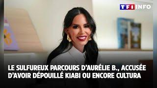 Aurélie B, la fausse jet-setteuse suspectée d'avoir détourné 100 millions d'euros à Kiabi｜TF1 INFO