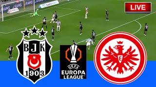 Besiktas vs Eintracht Frankfurt | EUROPA LEAGUE 2024 | Football Live Match Today