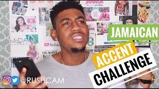 JAMAICAN ACCENT CHALLENGE | RUSHCAM