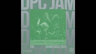 DPC Jam 2024 - Mixtape by DJ OB One (Merakey Collective)