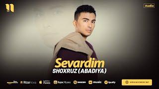 Shoxruz (Abadiya) - Sevardim (audio 2024)