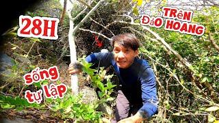 28H CẮM TRẠI TRÊN ĐẢO HOANG THEO CÁCH TỰ LẬP | 28 HOURS CAMPING ON A WILD ISLAND